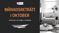 Skylt med rubriken Månadsreträtt i oktober. Brevid en bild med ett vardagsrum.