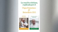 Portada del libro "La oración cristiana, explicada por el Papa Francisco y Benedicto XVI"