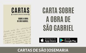 “Carta sobre la obra de San Gabriel” | Supernumerarios del Opus Dei