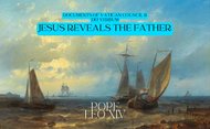 Documents of Vatican Council II (Dei Verbum: Jesus reveals the Father)