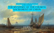 Documents of Vatican Council II (Lumen Gentium: the mystery of the Church, sacrament of union)