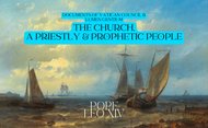 Documents of Vatican Council II (Lumen Gentium: The Church, A Priestly & Prophetic People)