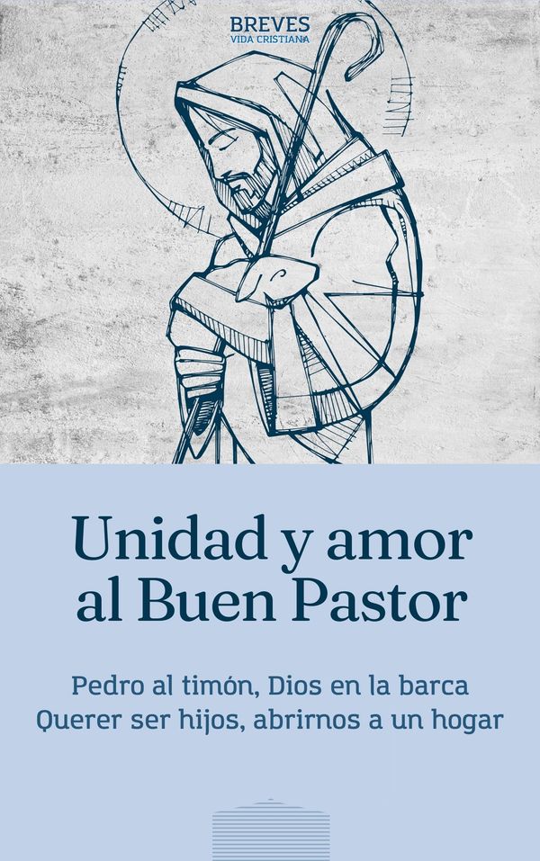Portada del libro electrónico «Unidad y amor al Buen Pastor»