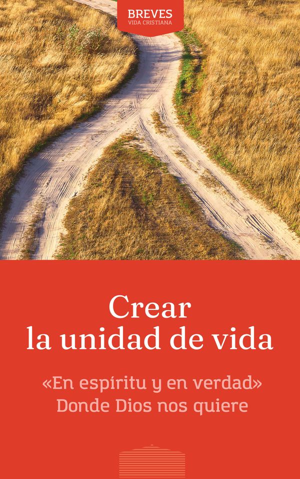 Portada del libro electrónico «Crear la unidad de vida»