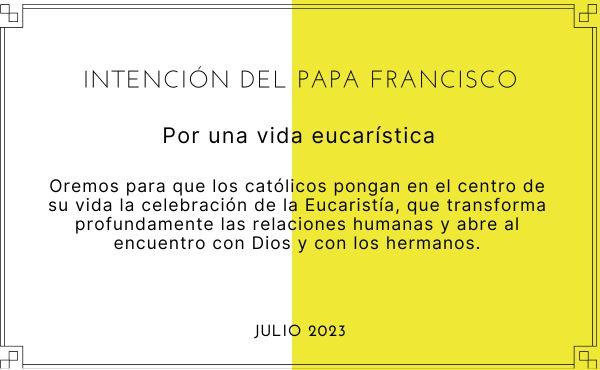 Oración de la intención mensual del Papa Francisco