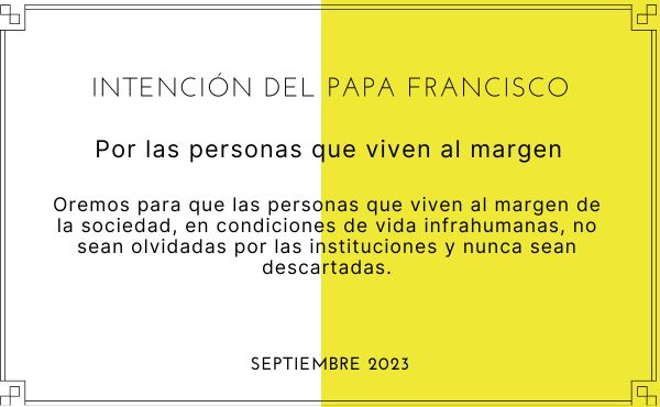 Oración de la intención mensual del Papa Francisco