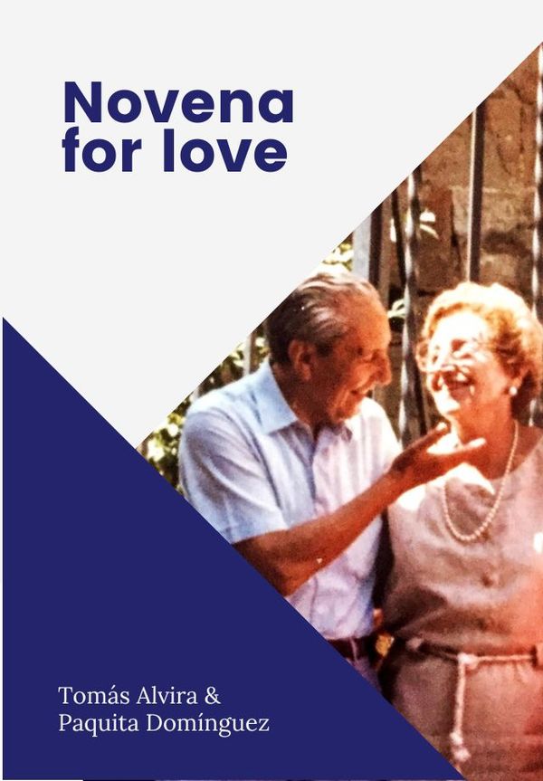 Novena for love (Tomás Alvira and Paquita Domínguez)
