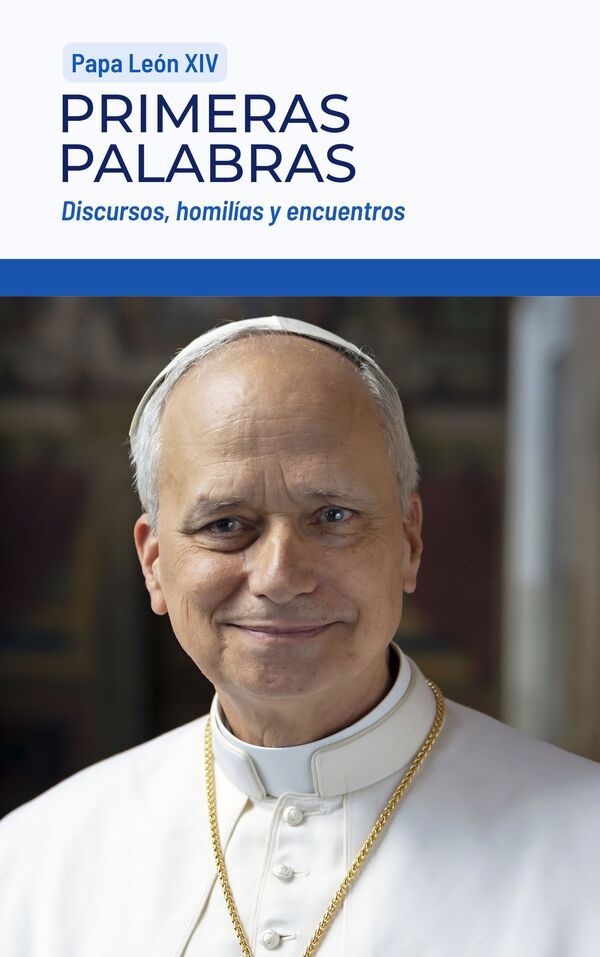 Portada del libro electrónico «Primeras palabras del papa León XIV. Discursos, homilías y encuentros»