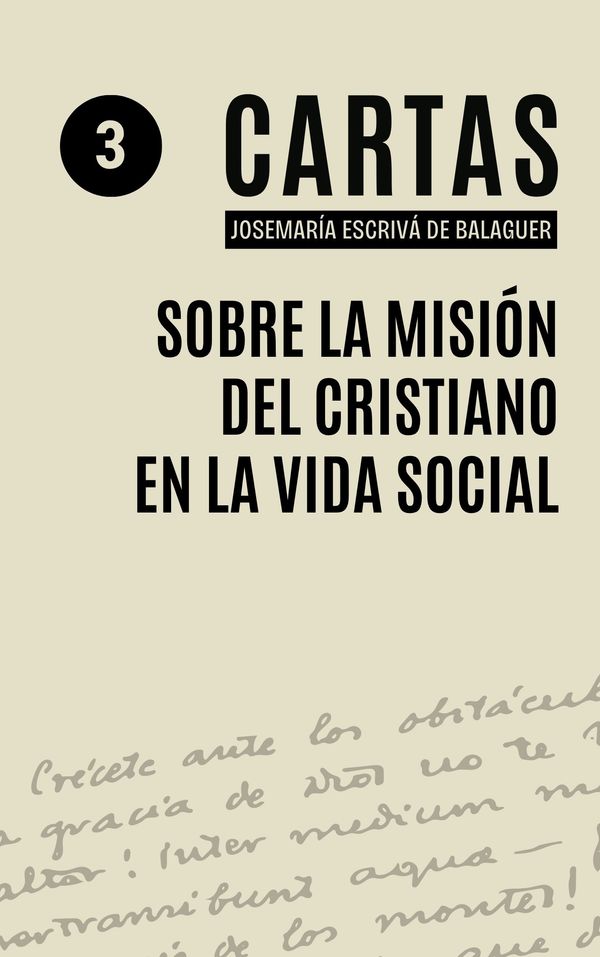 portada de Carta de san Josemaría sobre la misión del cristiano en la vida social