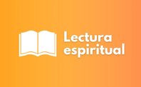 Textos para la lectura espiritual y la formación cristiana: profesional, doctrinal, apostólica, humana y espiritual.