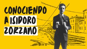 conociendo a Isidoro Zorzano