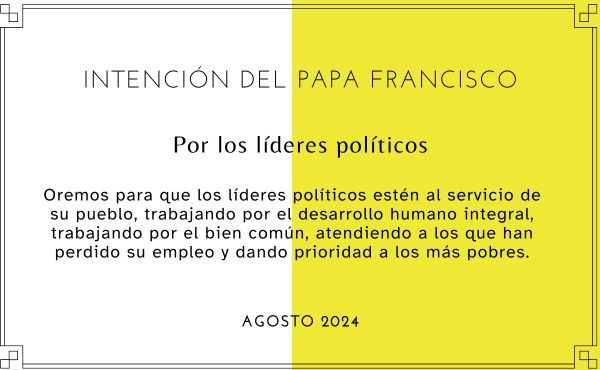 Intención mensual de oración del Papa Francisco para agosto de 2024.