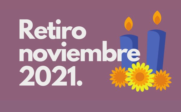 Retiro mensual noviembre 2021 - Página web Opus Dei