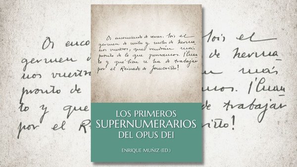 Libro electrónico “Los primeros supernumerarios del Opus Dei”