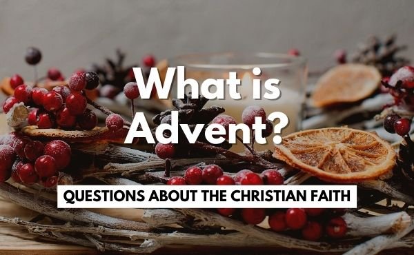 "What is Advent?" over background of Christmas decorations