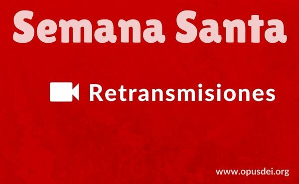 Retransmisiones de la Semana Santa (Triduo Pascual). Papa Francisco