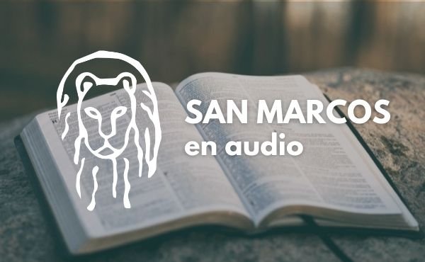 Evangelio según san Marcos en audio