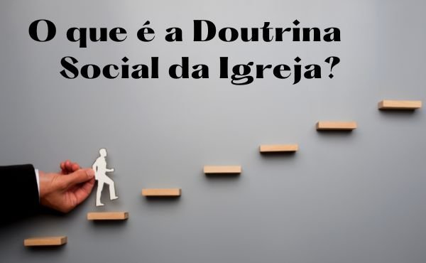 Qué es la Doctrina Social de la Iglesia. Respuestas a las preguntas más habituales