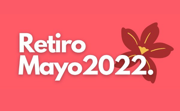 Retiro mensual de mayo (2022)