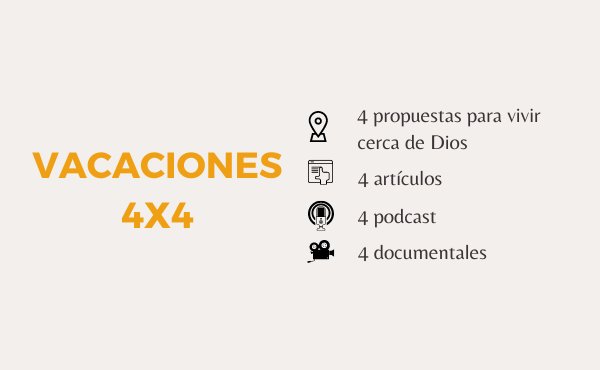 Recursos para unas vacaciones cerca de Dios