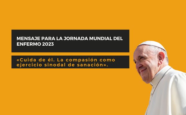 Jornada Mundial del Enfermo 2023