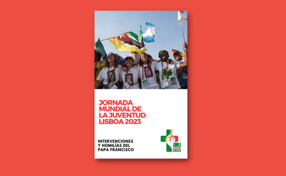 Libro electrónico “Jornada Mundial de la Juventud Lisboa 2023”