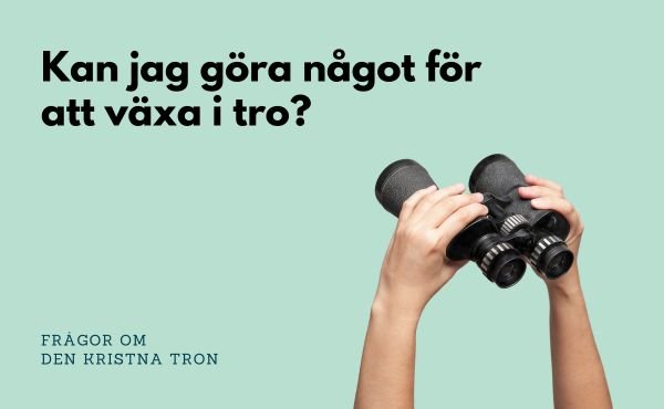 En kikare som riktas till rubriken om tro