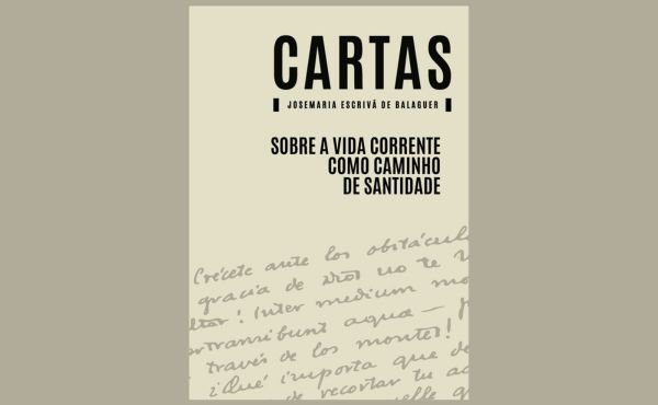 Portada de la Carta de san Josemaría sobre la vida corriente como camino de santidad