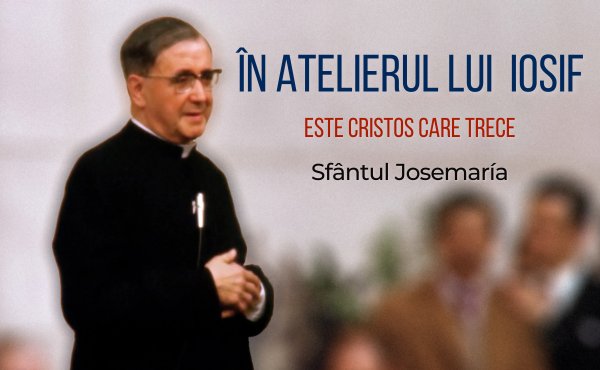 Homilía pronunciada por el fundador del Opus Dei el 19 de marzo de 1963, fiesta de San José, y publicada en "Es Cristo que pasa".