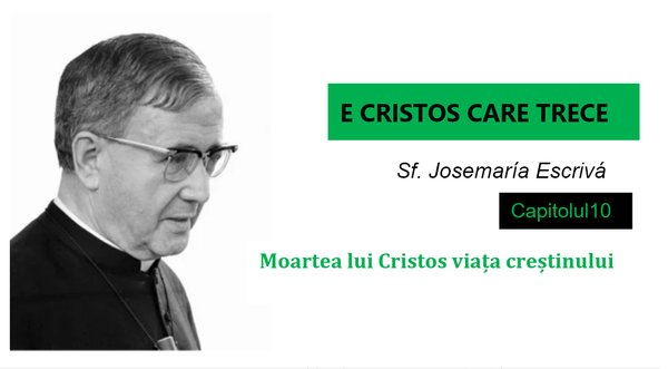 Homilía del Viernes Santo, pronunciada por san Josemaría y recogida en ’Es Cristo que pasa’.