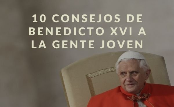 Foto de Benedicto XVI para el artículo 10 consejos de Benedicto XVI a la gente joven