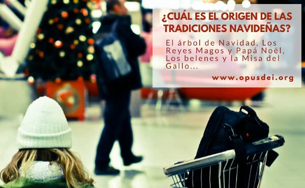 ¿Cuál es el origen de las tradiciones navideñas?