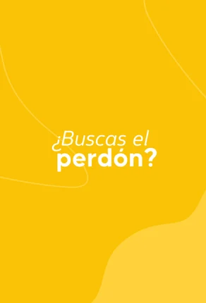 ¿Buscas el perdón?