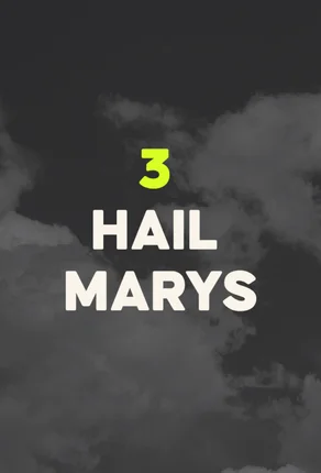 plan-of-life-three-hail-marys
